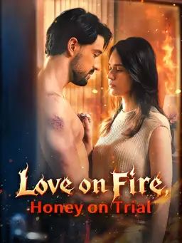 Poster Love on Fire, Honey on Trial