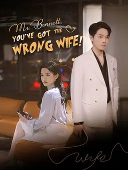 Poster Mr. Bennett, you've got the wrong wife!