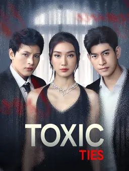 Poster Toxic Ties