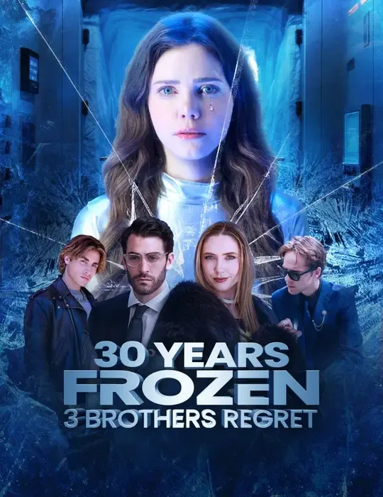 30 Years Frozen,3 Brothers Regret