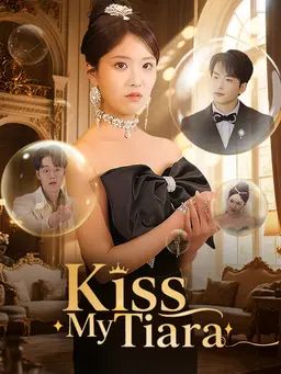 Poster Kiss My Tiara