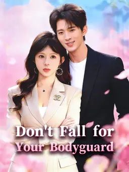 Poster Don’t Fall for Your Bodyguard