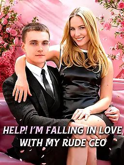 Help! I’m Falling In Love With My Rude CEO