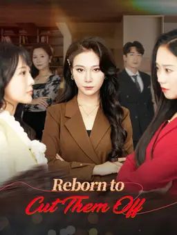 Poster Reborn to Cut Them Off