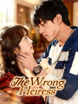 Poster The Wrong Heiress