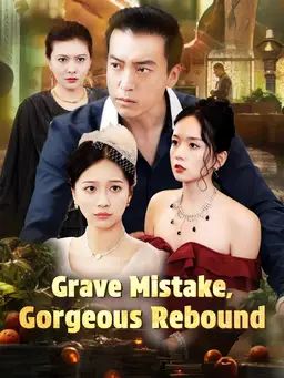 Poster Grave Mistake, Gorgeous Rebound