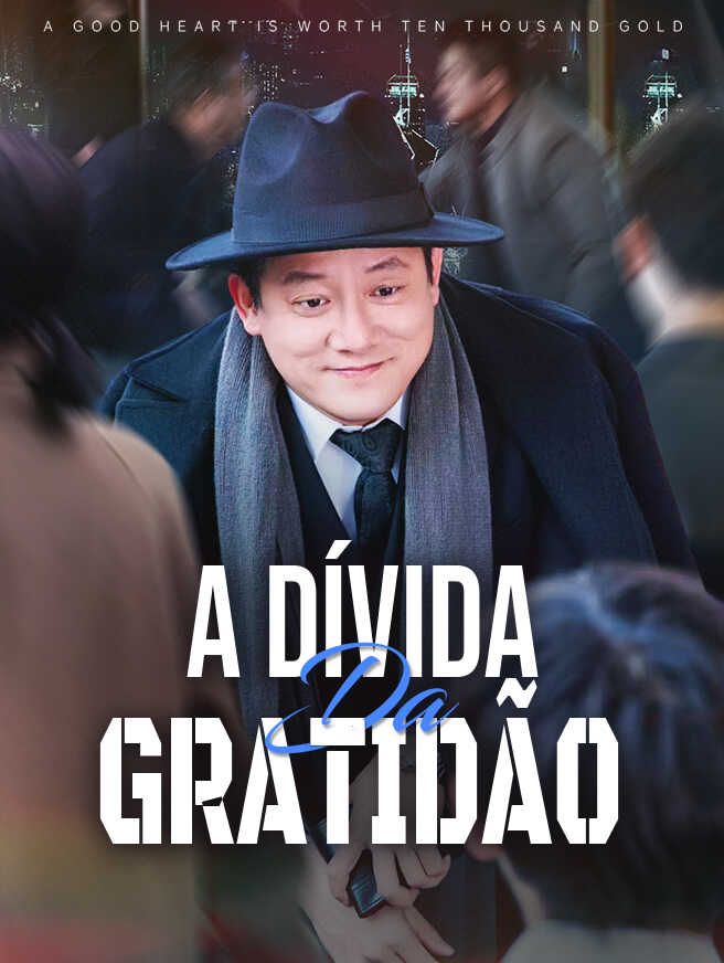 A Dívida da Gratidão