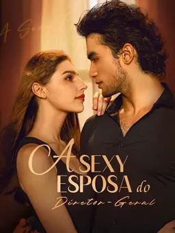 A Sexy Esposa do Diretor-Geral