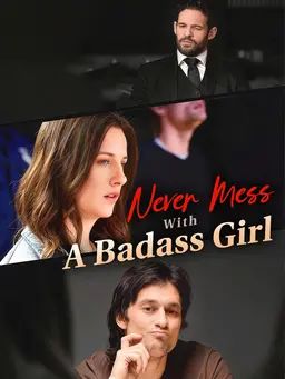 Poster Never Mess With A Badass Girl