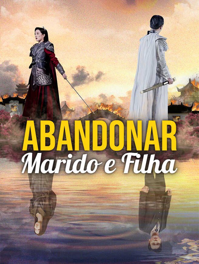 Abandonar Marido e Filha