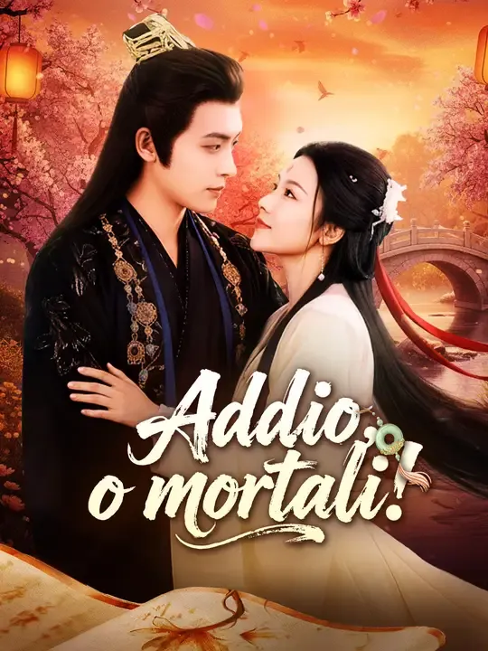 Addio, o mortali!