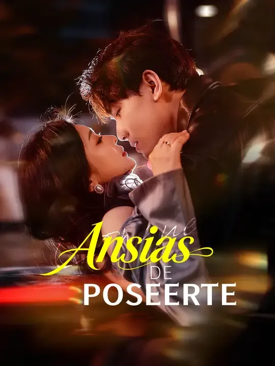 Ansias de poseerte