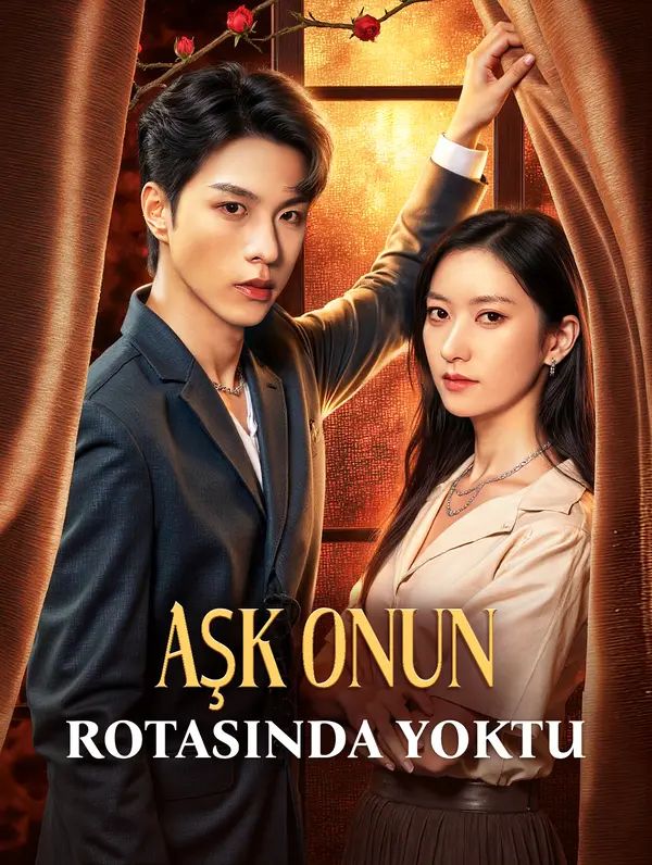 Aşk Onun Rotasında Yoktu