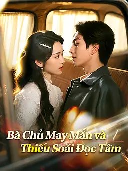 Bà Chủ May Mắn và Thiếu Soái Đọc Tâm