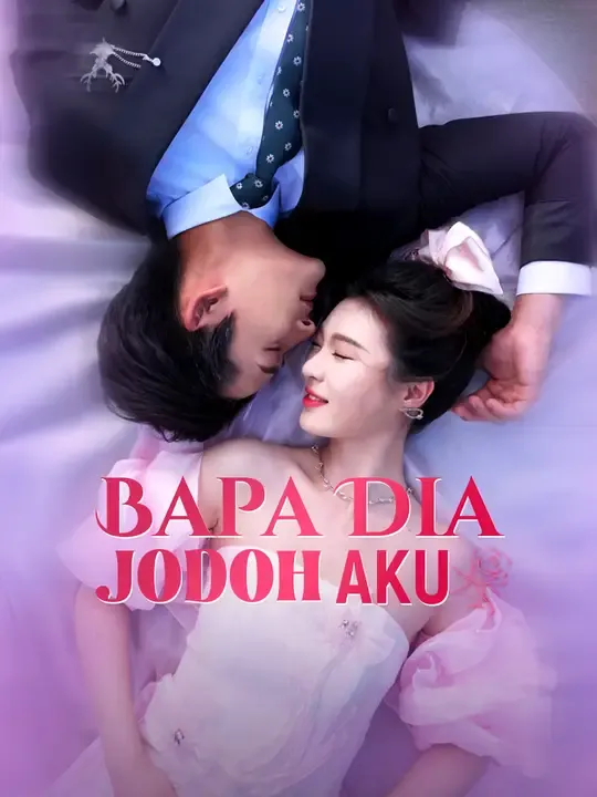 Bapa Dia, Jodoh Aku