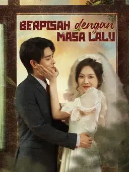 Berpisah dengan Masa Lalu