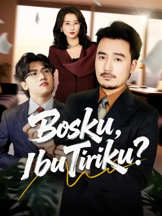 Bosku, Ibu Tiriku?