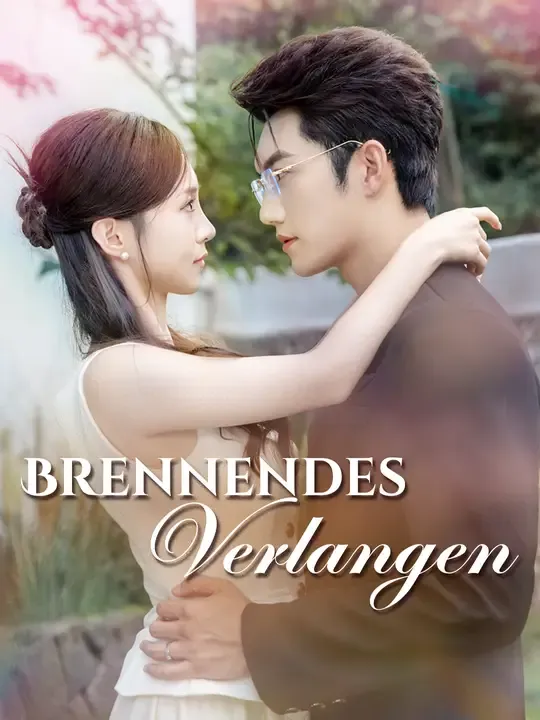 Brennendes Verlangen
