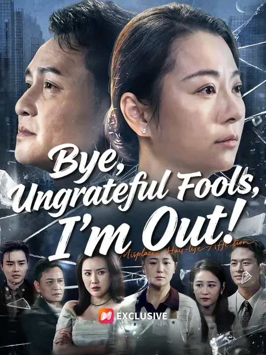 Bye, Ungrateful Fools, I'm Out!
