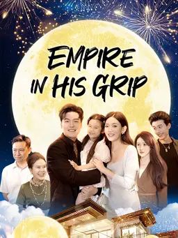 Poster Empire in His Grip