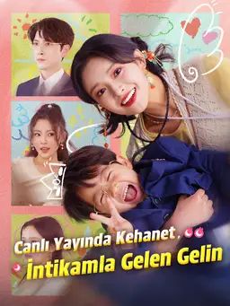 Canlı Yayında Kehanet, İntikamla Gelen Gelin
