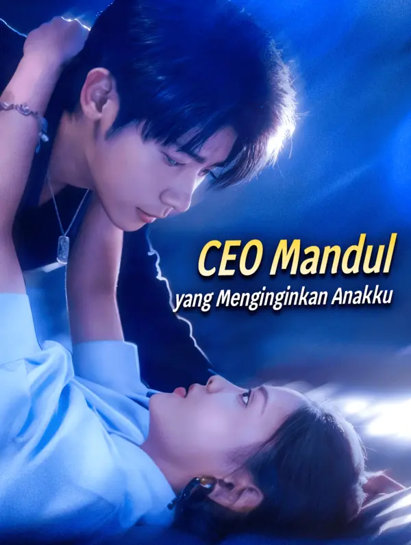 CEO Mandul yang Menginginkan Anakku