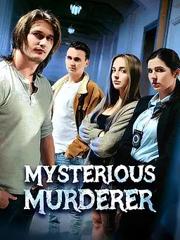 Mysterious Murderer