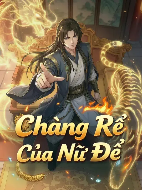 Chàng Rể Của Nữ Đế