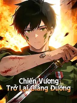 Chiến Vương Trở Lại Giảng Đường