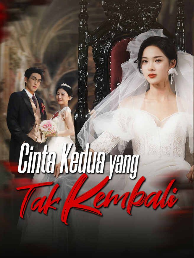 Cinta Kedua yang Tak Kembali