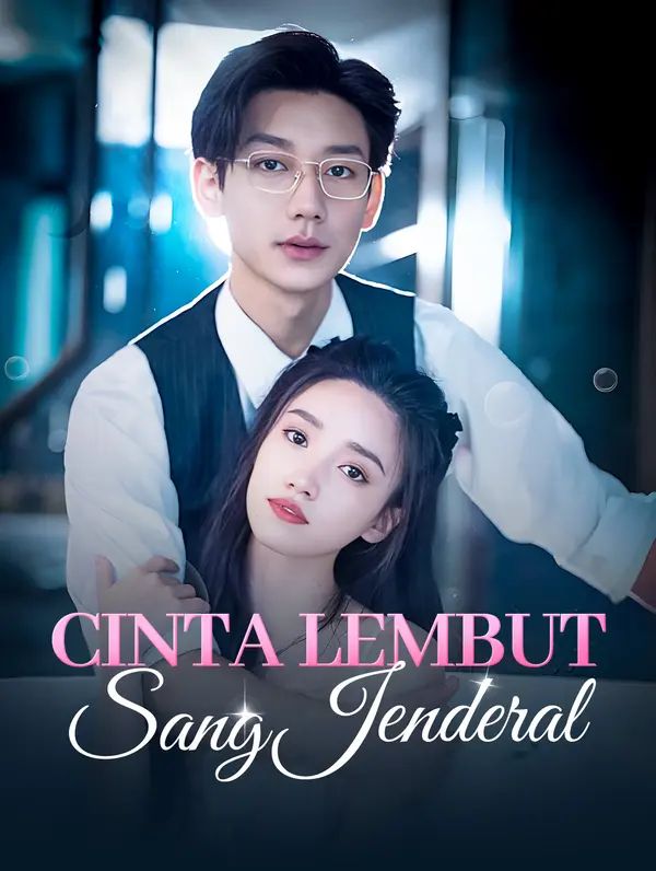 Cinta Lembut Sang Jenderal