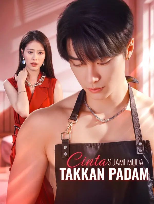 Cinta Suami Muda Takkan Padam(Sulih Suara)