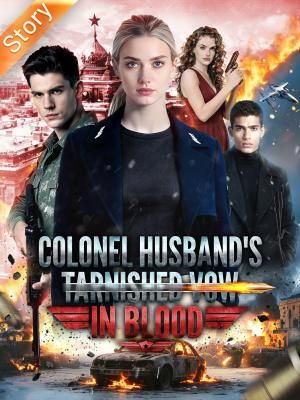 Colonel Husband's Tarnished Vow in Blood