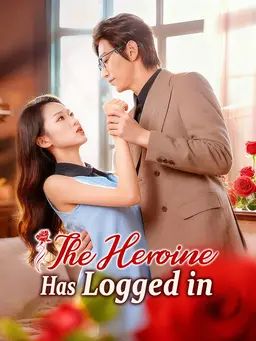 Poster The Heroine Has Logged In