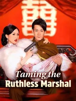 Poster Taming the Ruthless Marshal
