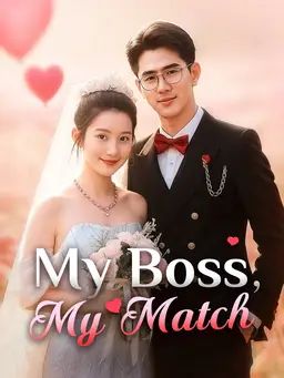 My Boss, My Match