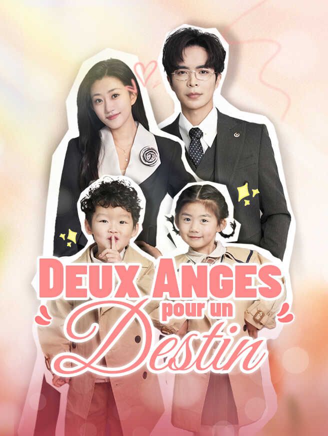 Deux Anges pour un Destin