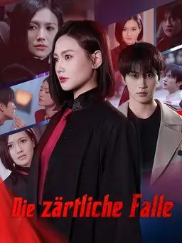 Die zärtliche Falle