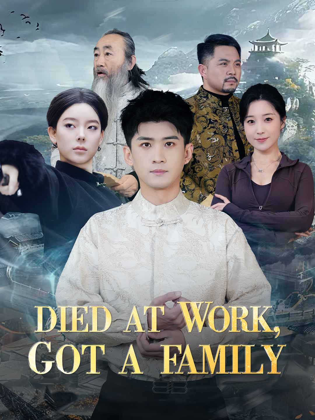 Died at Work, Got a Family (English-dubbed)
