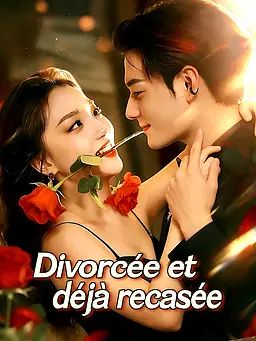 Divorcée et déjà recasée