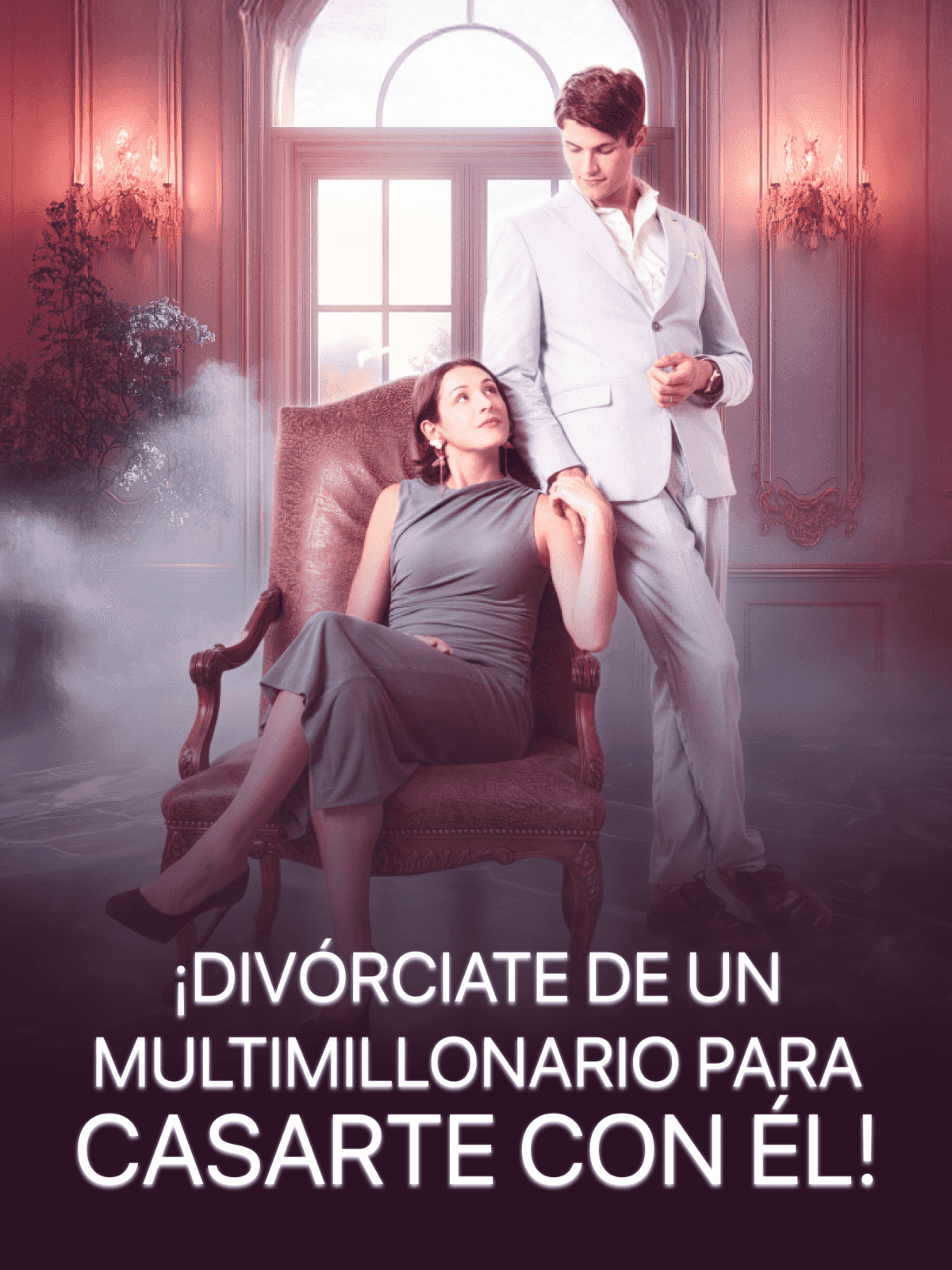 ¡Divórciate de un multimillonario para casarte con él!