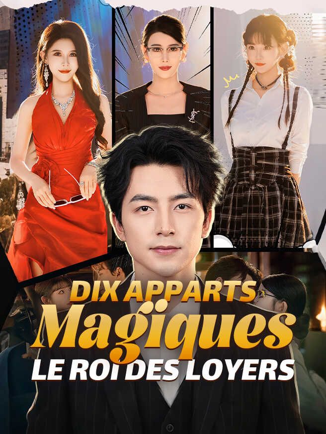 Dix Apparts Magiques Le Roi des Loyers