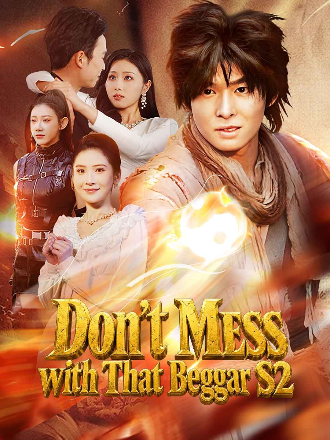 Don't Mess with That Beggar S2(English-dubbed)