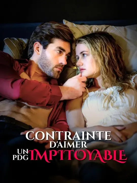 (Doublage)CONTRAINTE D'AIMER UN PDG IMPITOYABLE