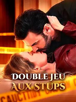 Double Jeu aux Stups
