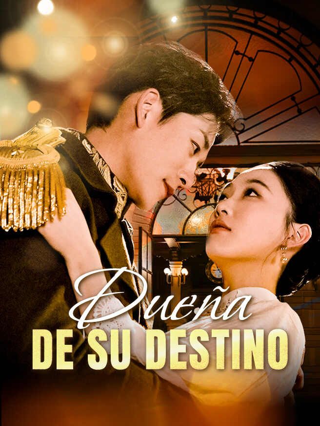 Dueña de su destino
