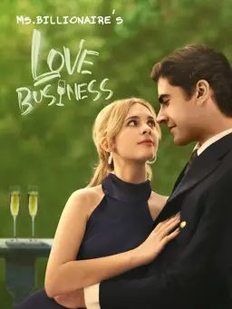 Poster Ms. Billionaire’s Love Business