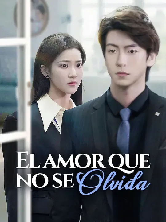 El amor que no se olvida