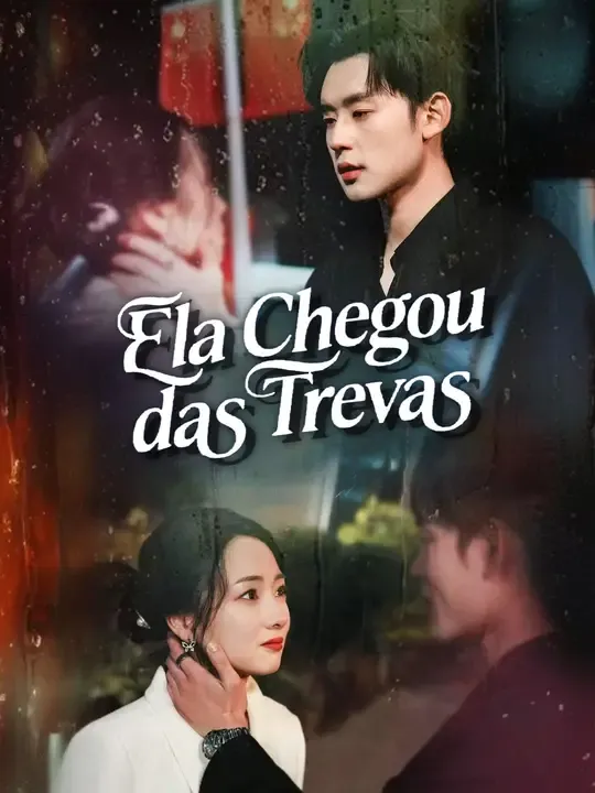 Ela Chegou das Trevas