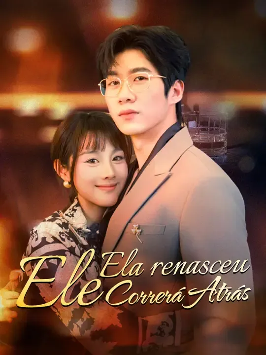 Ela Renasceu, Ele Correrá Atrás